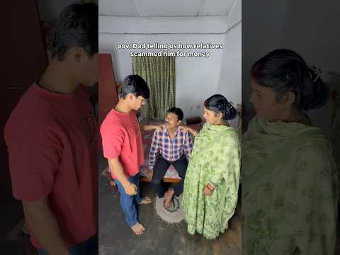 Dad vs Relative Scam 🥲