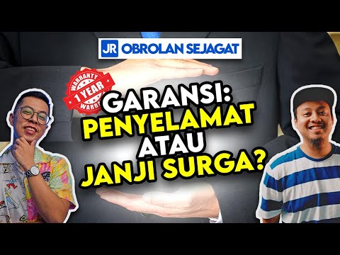 Garansi: Penyelamat atau Formalitas?