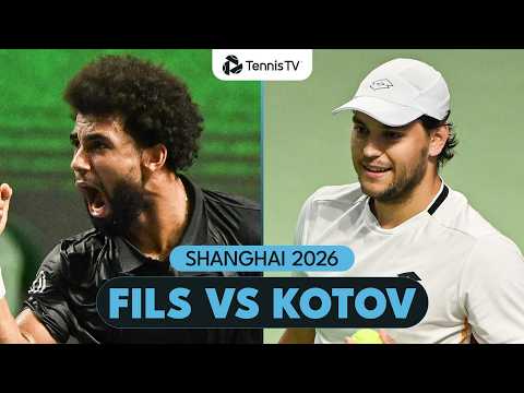 Arthur Fils vs Pavel Kotov Match Highlights | Shanghai 2026