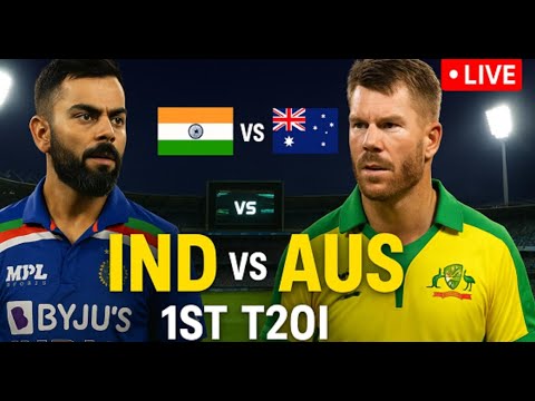 IND vs AUS 1st T20 LIVE | India vs Australia 2025 | 5-Match T20I Series | Live Score | Today Match