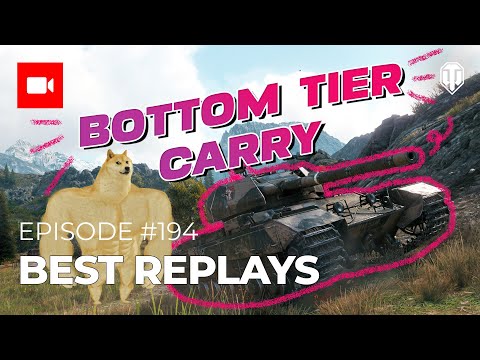 Best Replays #194 "Bottom Tier Carry!"