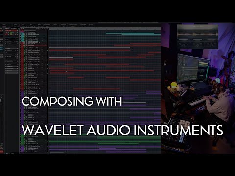 Fast composing with Wavelet Audio instruments