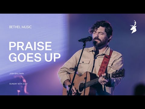 Praise Goes Up + This Is Resurrection (Spontaneous) - Josh Baldwin, Dante Bowe  Moment