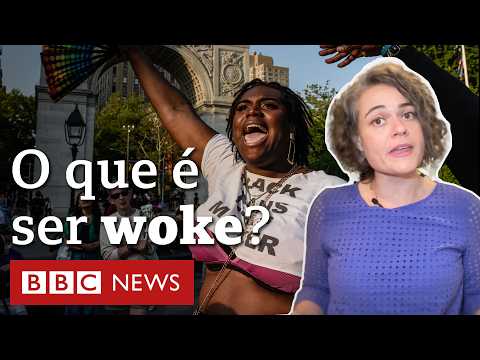 O que é 'woke' e por que termo gera batalha cultural e política