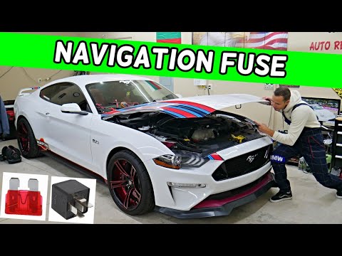 FORD MUSTANG NAVIGATION FUSE LOCATION 2015 2016 2017 2018 2019 2020 2021 2022 2023