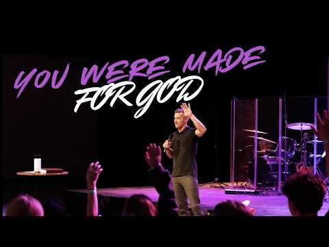 You Were Made For God | Noah Couser