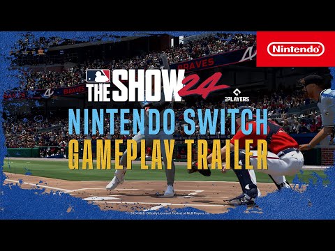 MLB The Show 24 – Gameplay Trailer – Nintendo Switch