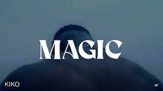 Kiko - Magic (Clip Officiel)