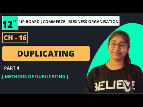 CHAPTER - 16 : DUPLICATING | PART: 4 | BUSINESS ORGANISATION | CLASS 12TH | UP BOARD