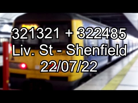 Class 322 + 321 | Liverpool Street to Shenfield | GEML | 22nd July 2022