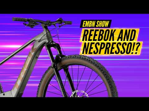 New eBikes From Trek, Reebok And... Nespresso?! | EMBN Show 318
