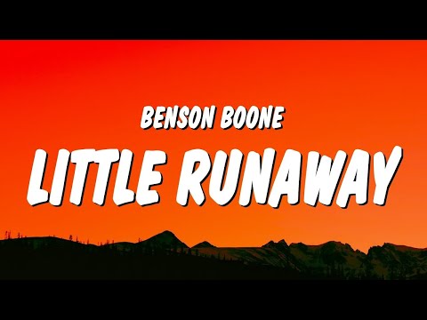 Benson Boone - Little Runaway (Lyrics)  | 1 Hour TikTok Mashup