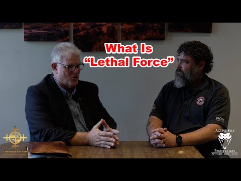 What Sort Of Force Is Technically “Lethal Force”