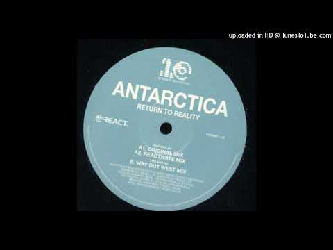 Antarctica - Return To Reality (Way Out West Remix)