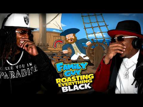 Family Guy Roasting EVERYTHING Black ( Reaction )