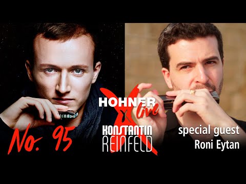 Hohner Live x Konstantin Reinfeld feat. Roni Eytan | No. 95
