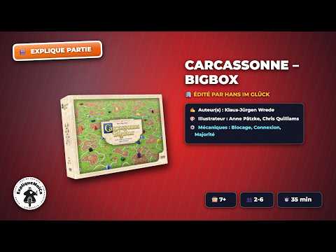 EXPLIQUE PARTIE CARCASSONNE BIG BOX