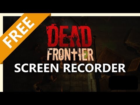 How to Screen Record Dead Frontier to Make a Video - UCXAHpX2xDhmjqtA-ANgsGmw