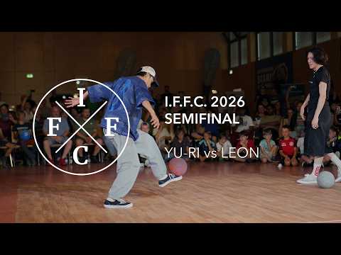 Yu-ri Kamalio vs Leon - Semifinal | IFFC 2026