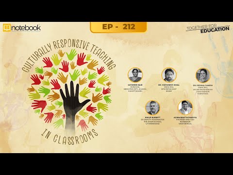 Notebook | Webinar | Together For Education | Ep 212 | Culturally Responsive Teaching in Classrooms