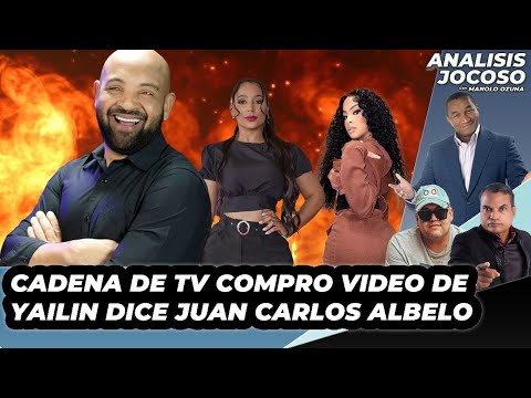 ANALISIS JOCOSO - CADENA DE TV COMPRO VIDEO DE YAILIN DICE CARLOS ALBELO