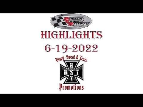 Highlights from Phillips County Raceway - FATHER'S DAY - 6-19-2022 - dirt track racing video image