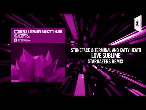 Stoneface & Terminal and Katty Heath - Love Sublime (Stargazers Remix) FULL - UCsoHXOnM64WwLccxTgwQ-KQ