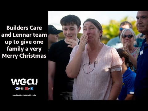 Builders Care and Lennar team up to make a North Fort Myers family's Christmas very merry