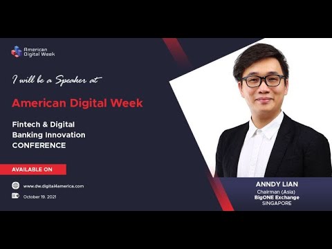 Anndy Lian Speaks at American Digital Week: 'Decentralized Finance - What are the Opportunities?'