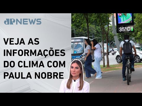 Nova onda de calor chega ao Sudeste do Brasil | Previsão do Tempo