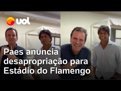 Estádio do Flamengo: Eduardo Paes anuncia desapropriação do terreno para construção