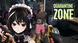 I was Hired in the Zombie Apocalypse 【QUARANTINE ZONE: THE LAST CHECK】