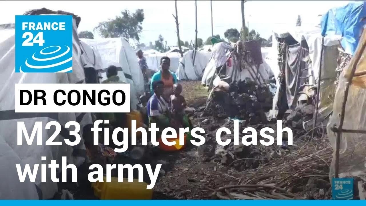 DR Congo rebels truce: M23 fighters clash with army after deadline to cease fire • FRANCE 24