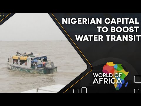 Nigerian capital to boost water transit | 'Omi Eko project' to tackle traffic woes | World Of Africa