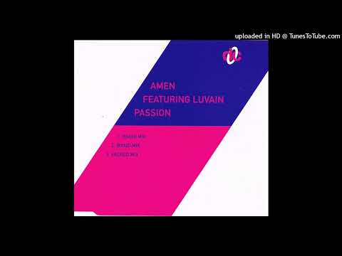 Amen featuring Luvain - Passion (Sacred Mix)