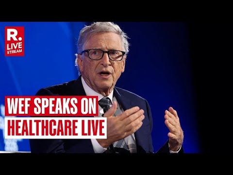 WEF LIVE: WEF Panel Speaks On Healthcare | Bill Gates | Davos | World Economic Forum