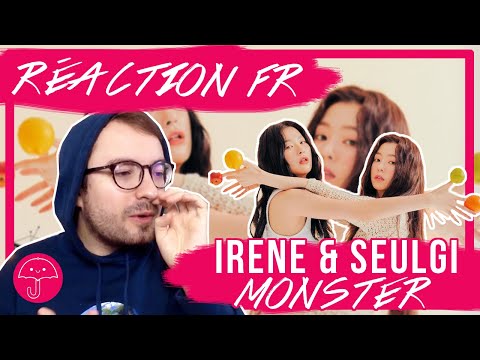 Vidéo "Monster" de IRENE & SEULGI / KPOP RÉACTION FR  - Monsieur Parapluie                                                                                                                                                                                          