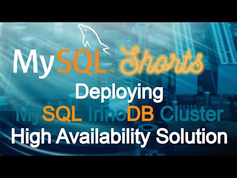 Episode-046 - Deploying MySQL InnoDB Cluster High Availability Solution
