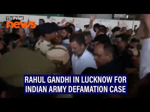 Rahul Gandhi reaches Lucknow for defamation case hearing over his remarks on Indian Army
