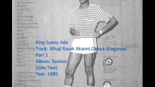 King Sunny Ade - Alhaji Rasak Akanni Okoya (Eleganza)