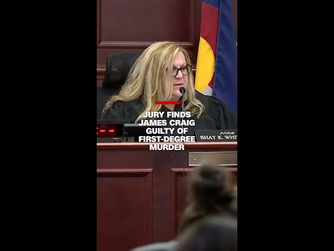 Jury finds James Craig guilty of first-degree murder