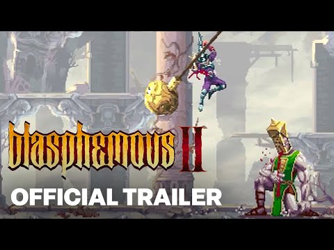 Blasphemous 2 | Preorder Trailer