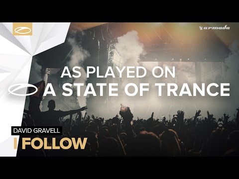 David Gravell - I Follow [A State Of Trance 742] - UCalCDSmZAYD73tqVZ4l8yJg