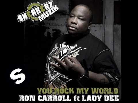 Ron Carroll VS Lady D - Rock My World (Original Mix) - UCpDJl2EmP7Oh90Vylx0dZtA