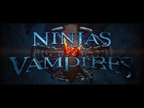 NINJAS VS VAMPIRES: The Movie