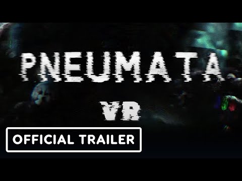 Pneumata VR - Announcement Trailer | Upload VR Showcase 2023