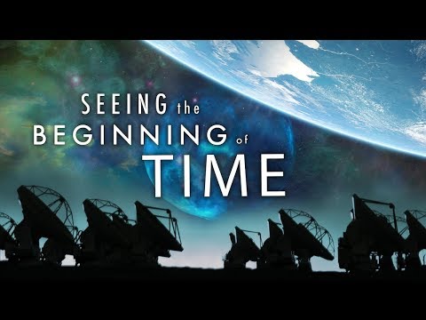 Seeing the Beginning of Time 4k - UC1znqKFL3jeR0eoA0pHpzvw