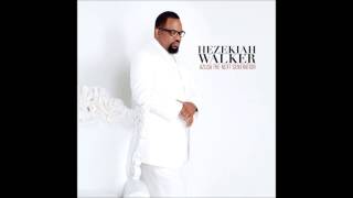 Hezekiah Walker - Amazing