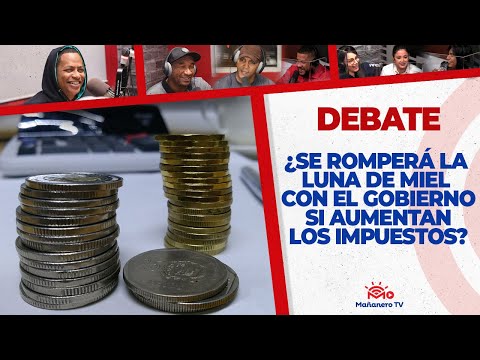 ¿Se Rompería la Luna de Miel con el Gobierno si Aumentan los Impuestos? - El Debate