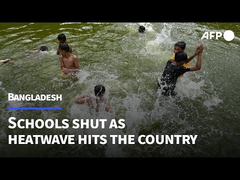 Schools shut as one of worst heatwaves on record hits Bangladesh | AFP
